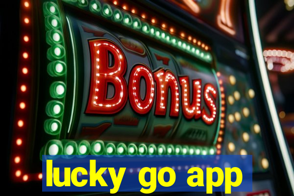 lucky go app